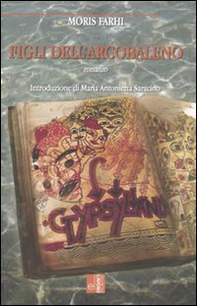 Figli dell'arcobaleno - Librerie.coop