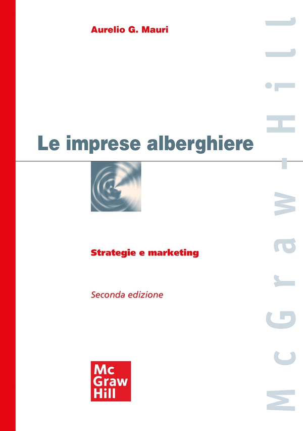 Le imprese alberghiere 2/ed - Librerie.coop Le imprese alberghiere 2/ed - Librerie.coop