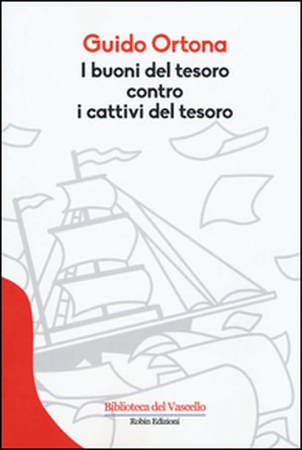I buoni del tesoro contro i cattivi del tesoro - Librerie.coop I buoni del tesoro contro i cattivi del tesoro - Librerie.coop