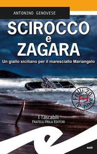 Scirocco e zagara. Un giallo siciliano per il maresciallo Mariangelo - Librerie.coop