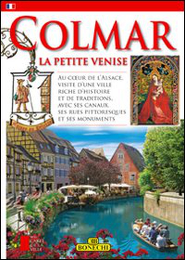 Colmar. Ediz. francese - Librerie.coop Colmar. Ediz. francese - Librerie.coop