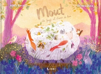Mout che fuggì al chiaro di luna - Librerie.coop