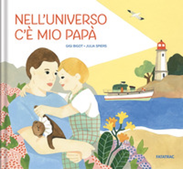 Nell'universo c'è mio papà - Librerie.coop