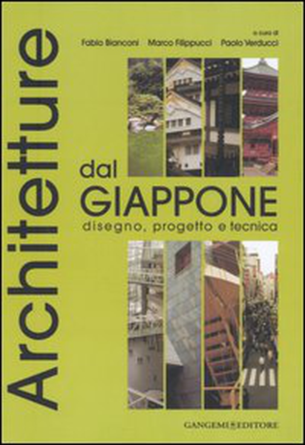 Architetture dal Giappone. Disegno, progetto e tecnica - Librerie.coop Architetture dal Giappone. Disegno, progetto e tecnica - Librerie.coop