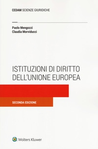 Istituzioni di diritto dell'Unione Europea - Librerie.coop