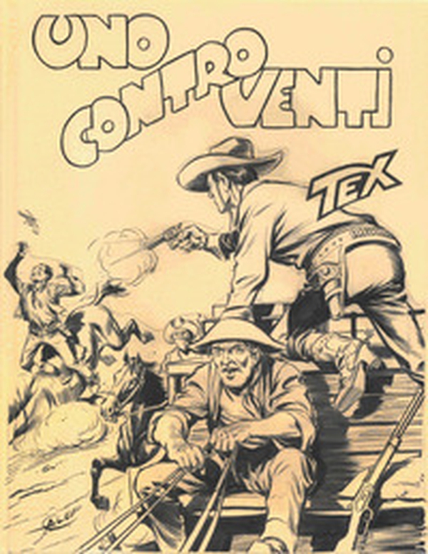 Tex. Uno contro venti - Librerie.coop Tex. Uno contro venti - Librerie.coop