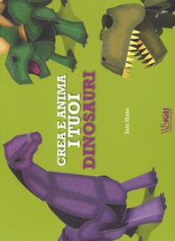 Crea e anima i tuoi dinosauri - Librerie.coop