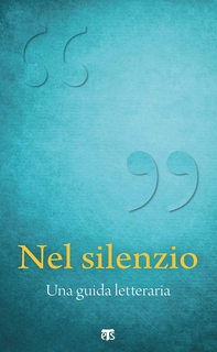 Nel silenzio - Librerie.coop