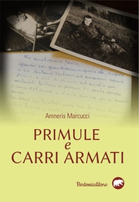 Primule e carri armati - Librerie.coop