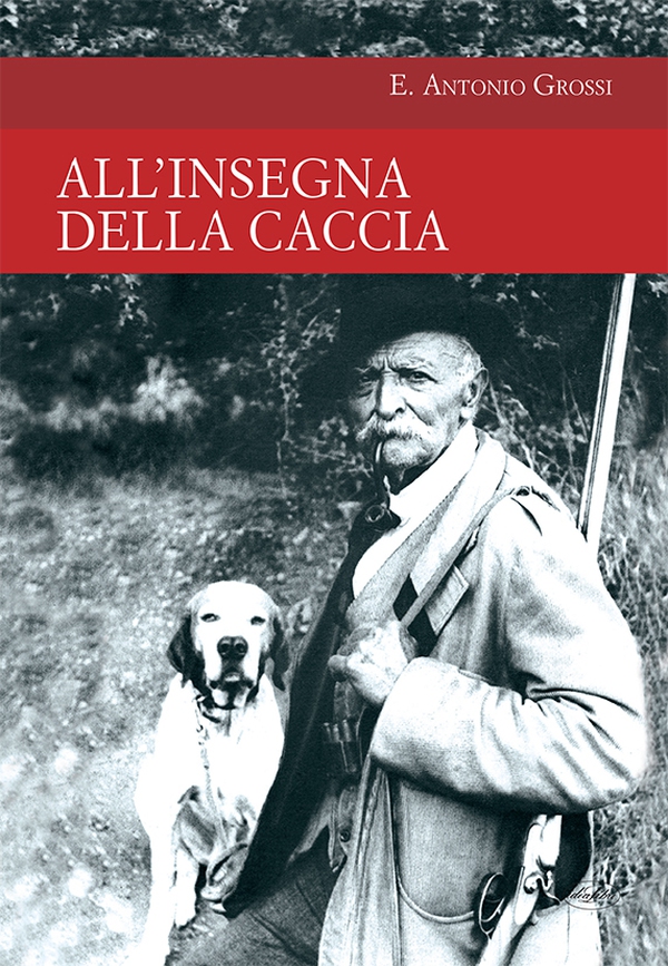 All'insegna della caccia - Librerie.coop All'insegna della caccia - Librerie.coop