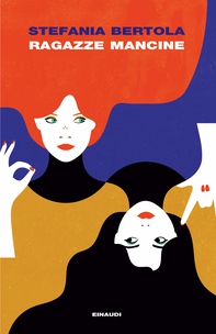 Ragazze mancine - Librerie.coop Ragazze mancine - Librerie.coop