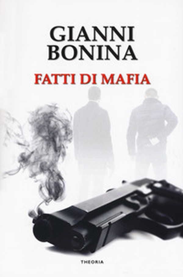 Fatti di mafia - Librerie.coop Fatti di mafia - Librerie.coop