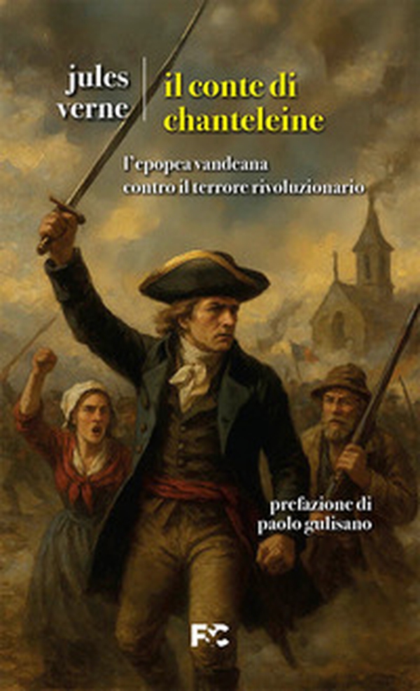 Il Conte di Chanteleine - Librerie.coop Il Conte di Chanteleine - Librerie.coop