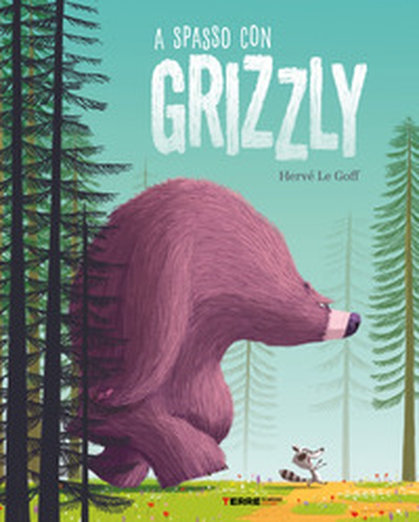 A spasso con Grizzly - Librerie.coop A spasso con Grizzly - Librerie.coop