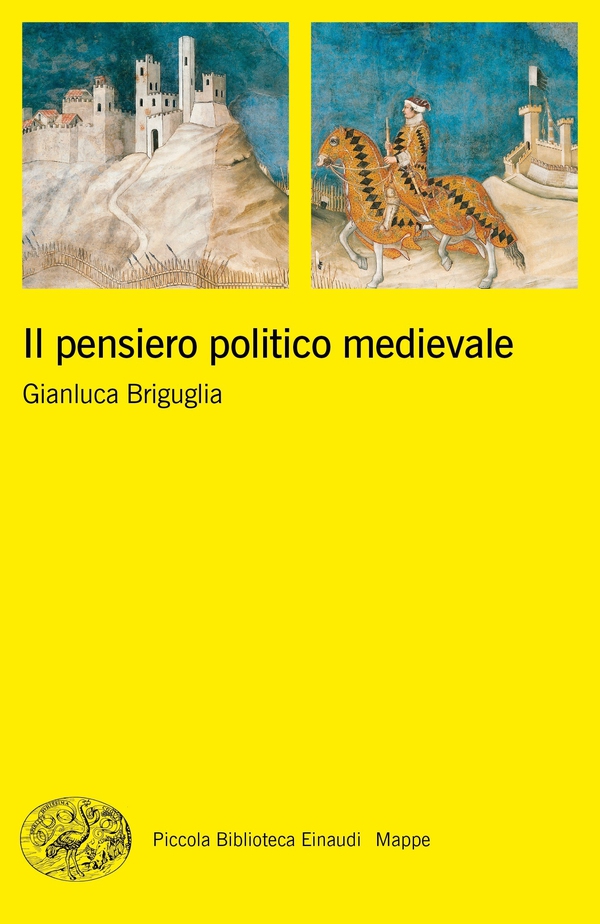 Il pensiero politico medievale - Librerie.coop Il pensiero politico medievale - Librerie.coop