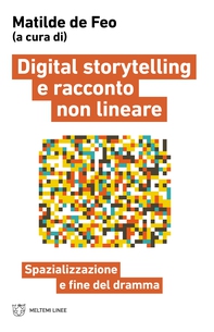 Digital storytelling e racconto non lineare - Librerie.coop