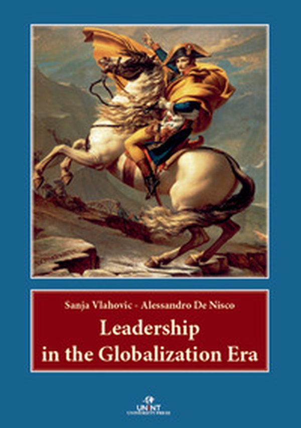 Leadership in the Globalization Era - Librerie.coop Leadership in the Globalization Era - Librerie.coop