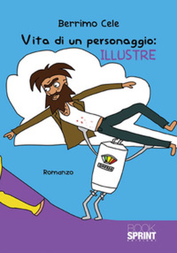 Vita di un personaggio: Illustre - Librerie.coop Vita di un personaggio: Illustre - Librerie.coop