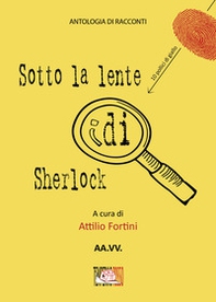 Sotto la lente di Sherlock - Librerie.coop