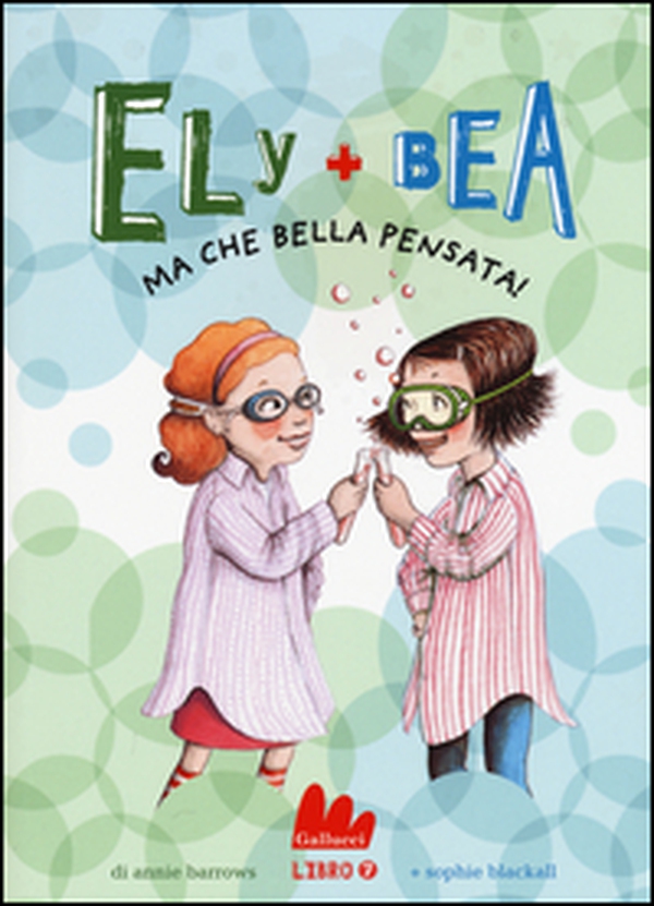 Ma che bella pensata! Ely + Bea - Librerie.coop Ma che bella pensata! Ely + Bea - Librerie.coop