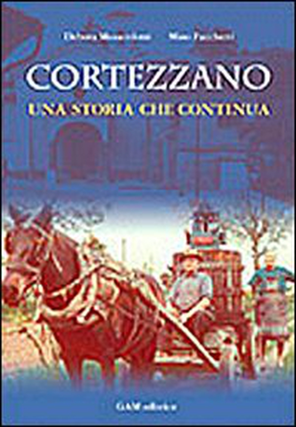 Cortezzano: una storia che continua - Librerie.coop Cortezzano: una storia che continua - Librerie.coop