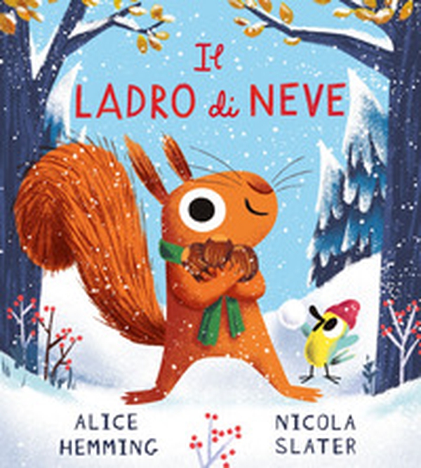 Il ladro di neve - Librerie.coop Il ladro di neve - Librerie.coop