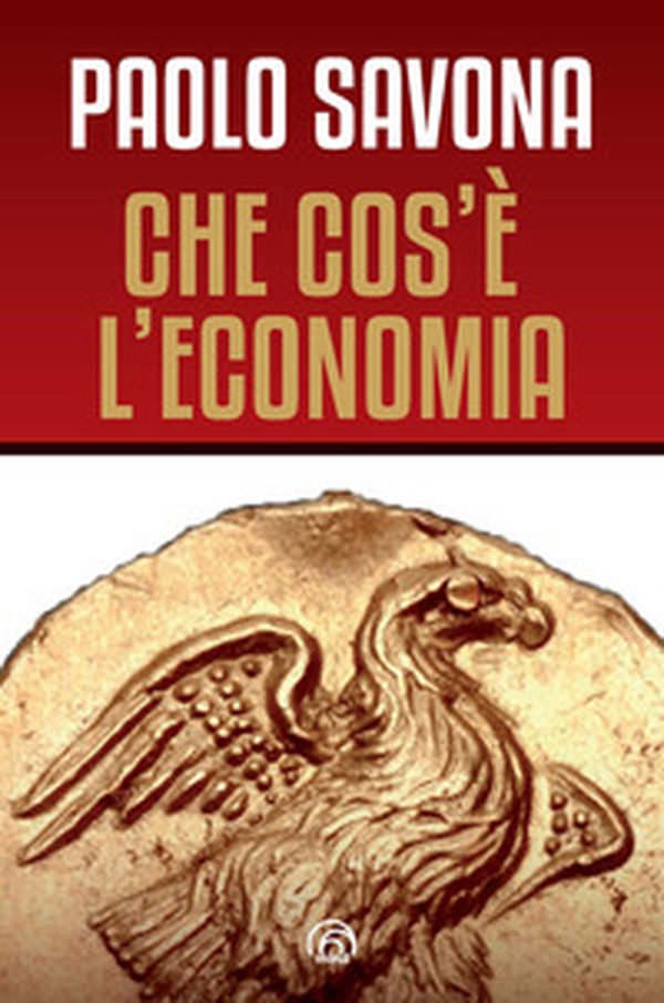 Che cos'è l'economia - Librerie.coop Che cos'è l'economia - Librerie.coop