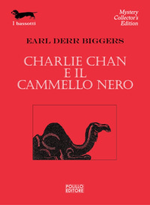 Charlie Chan e il cammello nero - Librerie.coop Charlie Chan e il cammello nero - Librerie.coop