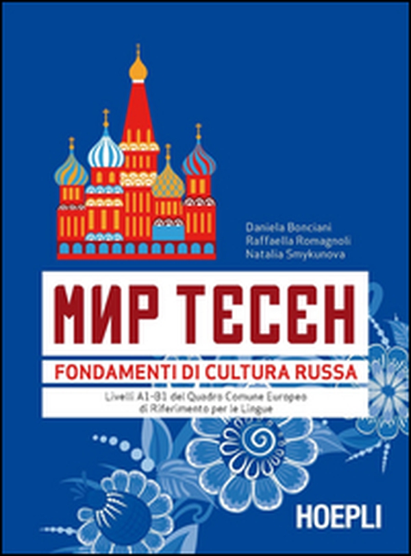 Mir Tesen. Fondamenti di cultura russa - Librerie.coop Mir Tesen. Fondamenti di cultura russa - Librerie.coop