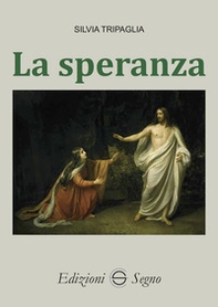 La speranza - Librerie.coop La speranza - Librerie.coop