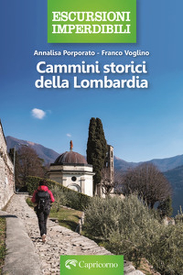 Cammini storici della Lombardia - Librerie.coop Cammini storici della Lombardia - Librerie.coop