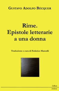Rime. Epistole letterarie a una donna - Librerie.coop Rime. Epistole letterarie a una donna - Librerie.coop