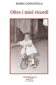 Oltre i miei ricordi - Librerie.coop
