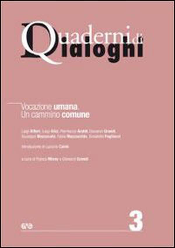 Vocazione umana. Un cammino comune - Librerie.coop