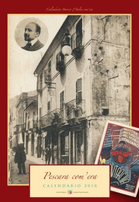 Pescara com'era. Calendario 2018 - Librerie.coop