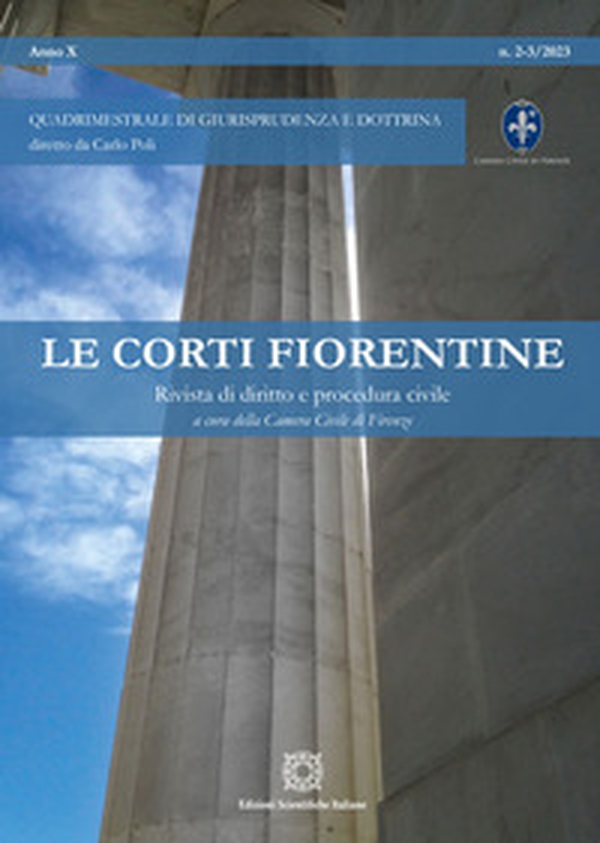 Le corti fiorentine. Rivista di diritto e procedura civile - Vol. 2-3 - Librerie.coop Le corti fiorentine. Rivista di diritto e procedura civile - Vol. 2-3 - Librerie.coop
