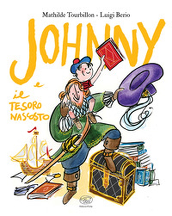 Johnny e il tesoro nascosto - Librerie.coop Johnny e il tesoro nascosto - Librerie.coop
