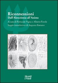 Riconnessioni. Dall'alessitimia all'anima - Librerie.coop