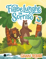 Fiabe lunghe un sorriso da 3 minuti - Librerie.coop