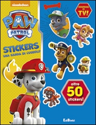 Cuccioli senza paura! Paw Patrol stickers. Con adesivi - Librerie.coop