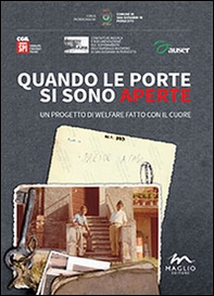 Quando le porte si sono aperte. Un progetto di welfare fatto con il cuore - Librerie.coop