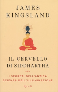 Il cervello di Siddhartha - Librerie.coop