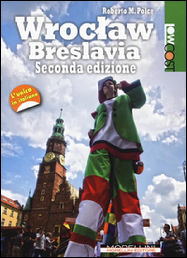 Wroclaw. Breslavia - Librerie.coop Wroclaw. Breslavia - Librerie.coop