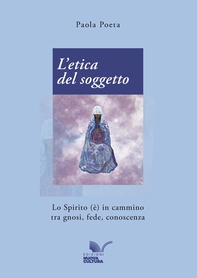 L'etica del soggetto - Librerie.coop