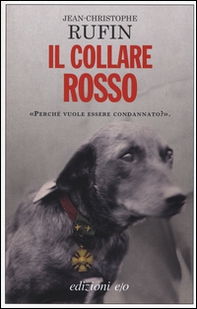Il collare rosso - Librerie.coop Il collare rosso - Librerie.coop