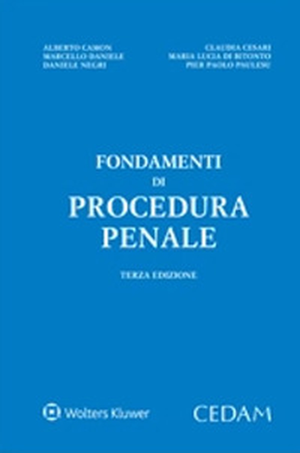 Fondamenti di procedura penale - Librerie.coop Fondamenti di procedura penale - Librerie.coop