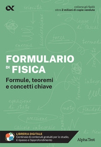 Formulario di fisica. Formule, teoremi e concetti chiave - Librerie.coop