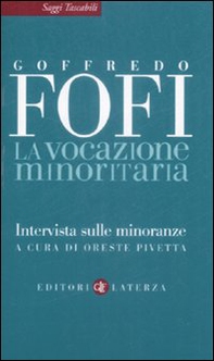 La vocazione minoritaria. Intervista sulle minoranze - Librerie.coop