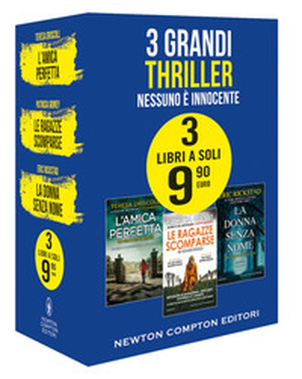 3 grandi thriller. Nessuno è innocente: L'amica perfetta-Le ragazze scomparse-La donna senza nome - Librerie.coop 3 grandi thriller. Nessuno è innocente: L'amica perfetta-Le ragazze scomparse-La donna senza nome - Librerie.coop