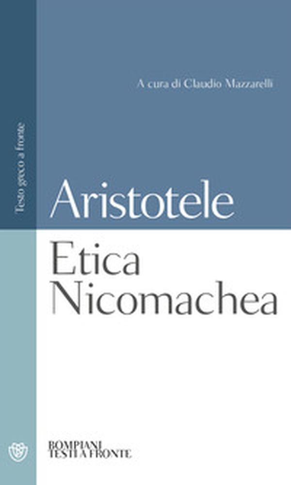 Etica nicomachea - Librerie.coop Etica nicomachea - Librerie.coop